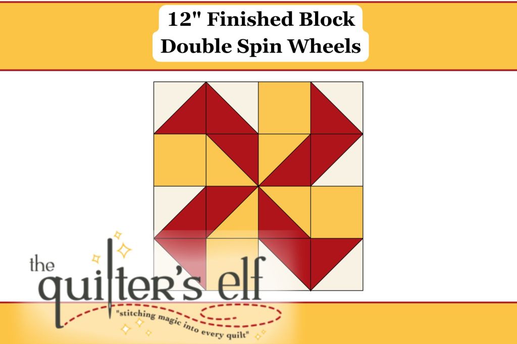 12″ Finished Block: Double Spin&nbsp;Wheels